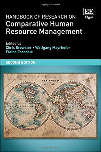 Handbook of Research on Comparative Human Resource Management 2nd Edition